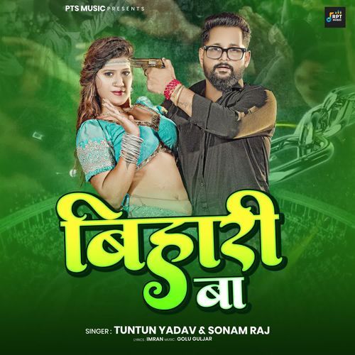 Bihari Ba by Tuntun Yadav - MP3 Song Pagalworld.love