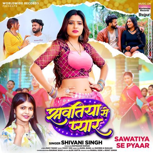 Sawatiya Se Pyaar by Shivani Singh - MP3 Song Pagalworld.love
