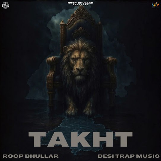 TAKHT by Roop Bhullar | Pagalworld.love TAKHT by Roop Bhullar - MP3 Song Pagalworld.love