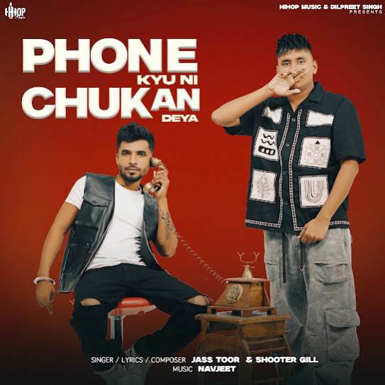 Phone Kyu Ni Chukan Deya by Jass Toor  | Pagalworld.love Phone Kyu Ni Chukan Deya by Jass Toor  - MP3 Song Pagalworld.love