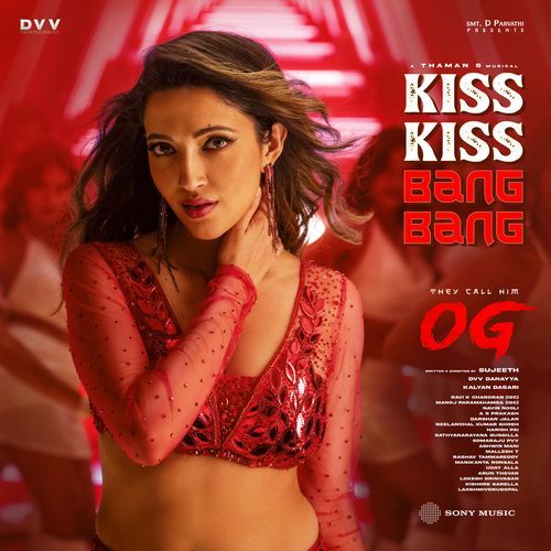 Kiss Kiss Bang Bang From They Call Him OG by Thaman S - MP3 Song Pagalworld.love