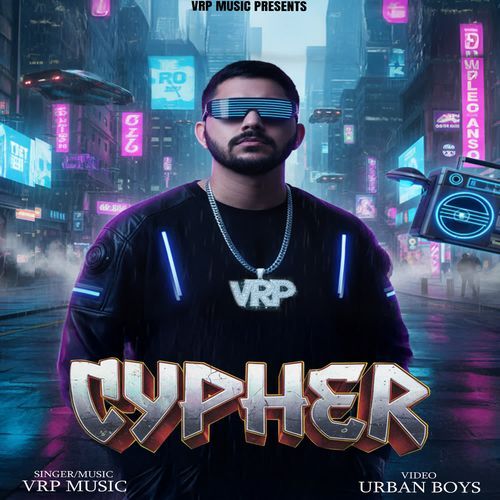 Cypher by VRP Music - MP3 Song Pagalworld.love