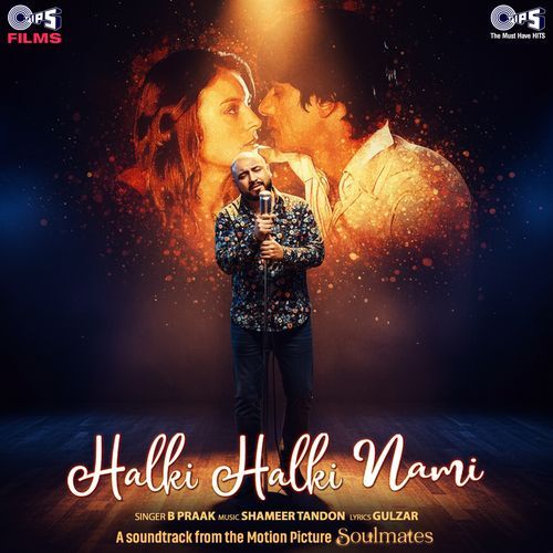 Halki Halki Nami From Soulmates by Gulzar - MP3 Song Pagalworld.love