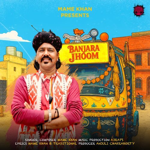 Banjara Jhoom by Mame Khan - MP3 Song Pagalworld.love