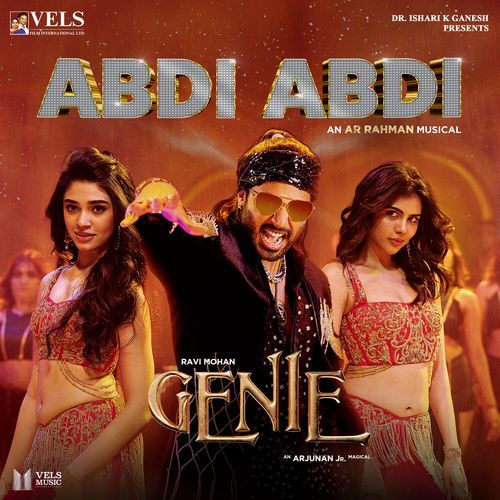 Abdi Abdi From Genie Original Motion Picture Soundtrack by Mayssa Karaa - MP3 Song Pagalworld.love