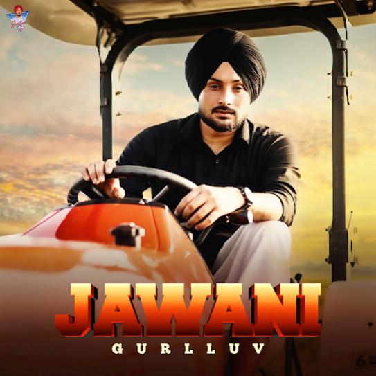 Jawani by Gurlluv - MP3 Song Pagalworld.love