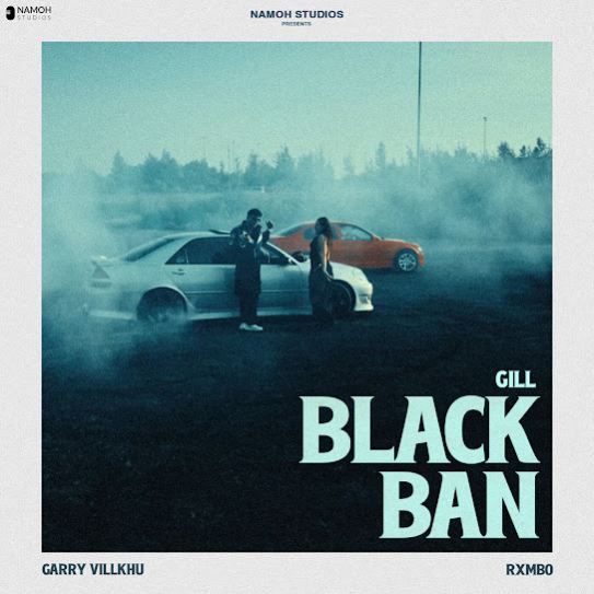 Black Ban by Gill - MP3 Song Pagalworld.love