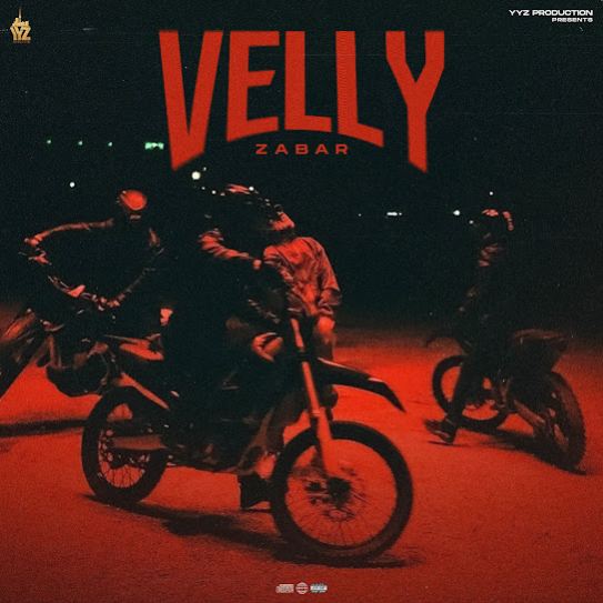 Velly by Zabar - MP3 Song Pagalworld.love