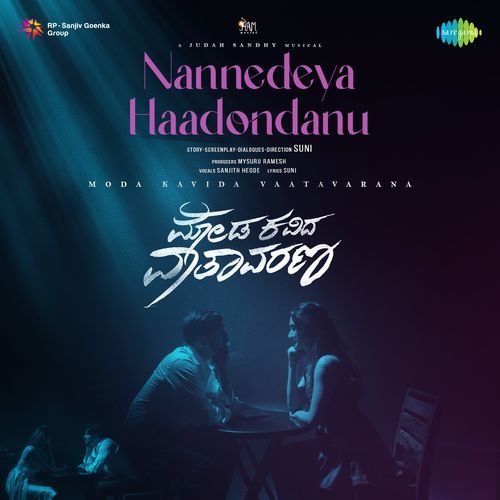 Nannedeya Haadondanu From Moda Kavida Vaatavarana by Sebi - MP3 Song Pagalworld.love