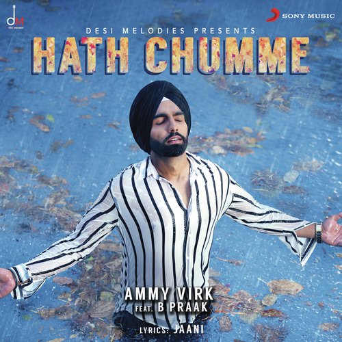 Hath Chumme by Ammy Virk, B Praak - MP3 Song Pagalworld.love