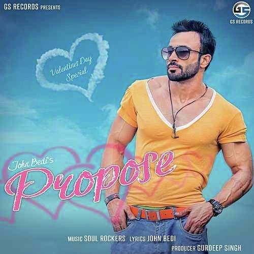 Propose by John Bedi - MP3 Song Pagalworld.love