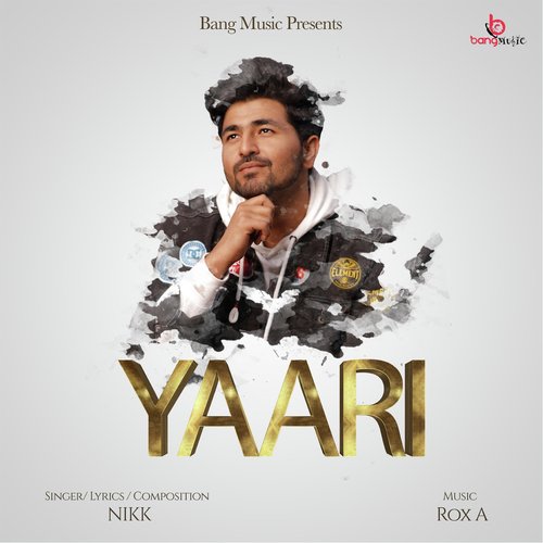 Yaari by Nikk - MP3 Song Pagalworld.love