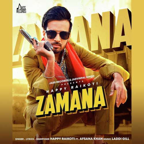 Zamana by Happy Raikoti, Afsana Khan - MP3 Song Pagalworld.love