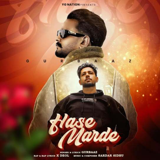 Hasse Marde by Gurbaaz - MP3 Song Pagalworld.love