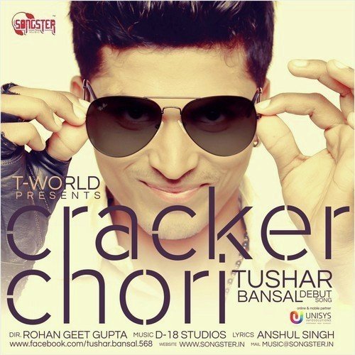 Cracker Chori by Tushar Bansal - MP3 Song Pagalworld.love