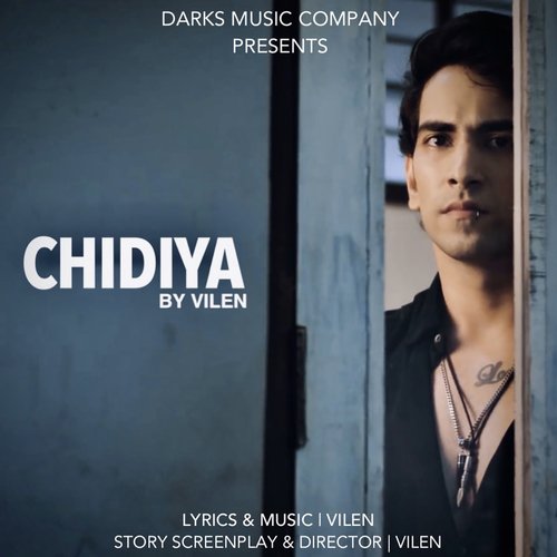 Chidiya by Vilen - MP3 Song Pagalworld.love